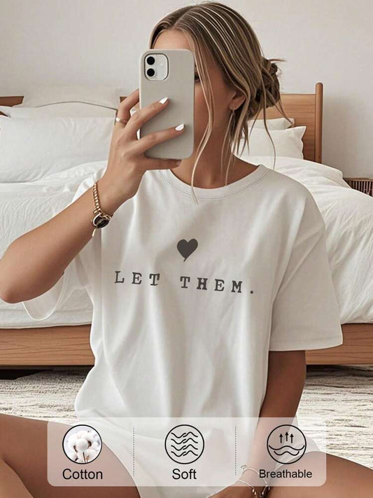 White let them tshirt